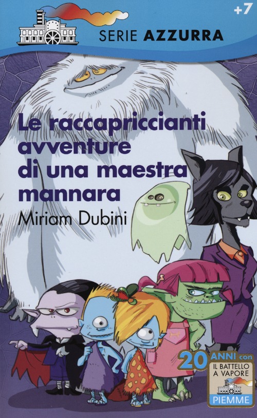 Le raccapriccianti avventure di una maestra mannara. Le raccapriccianti avventure di una maestra mannara.