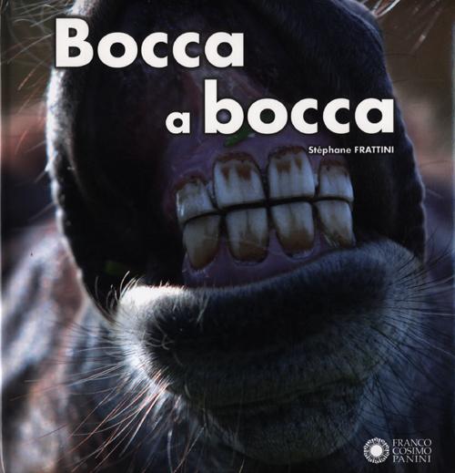 Bocca a bocca. Ediz. illustrata Bocca a bocca. Ediz. illustrata