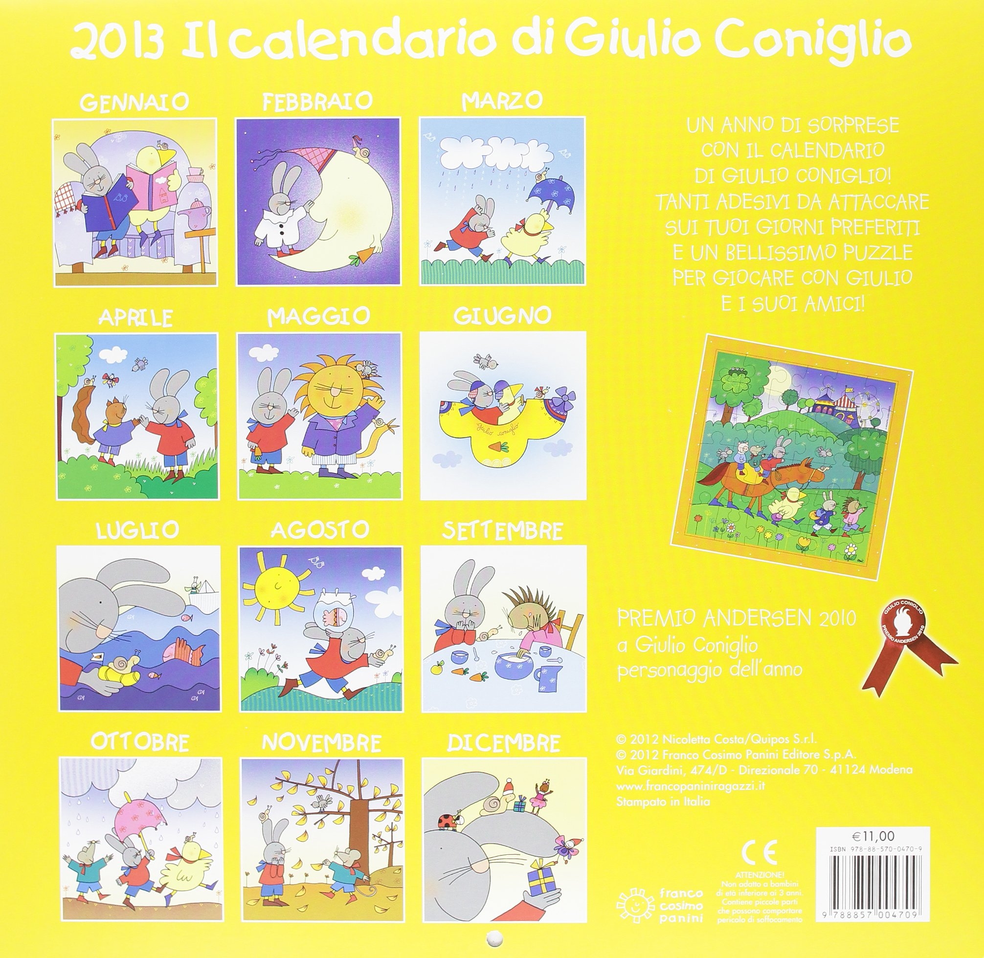 Il calendario di Giulio Coniglio 2013. Con adesivi Il calendario di Giulio Coniglio 2013. Con adesivi