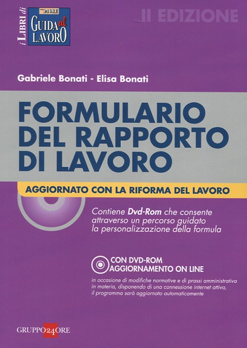 Formulario del rapporto di lavoro . Con DVD-ROM Formulario del rapporto di lavoro . Con DVD-ROM