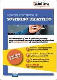 Sostegno didattico agli alunni con disabilità. Pacchetto promozionale per la preparazione ai test di accesso. Con software di simulazione
