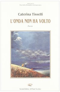 L'onda non ha volto