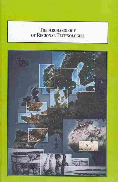 Archaeology of Regional Technologies Archaeology of Regional Technologies