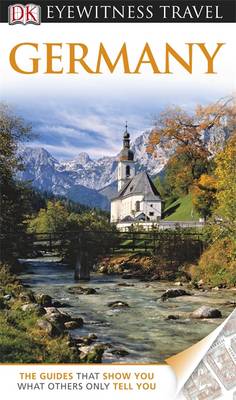 DK Eyewitness Travel Guide: Germany DK Eyewitness Travel Guide: Germany