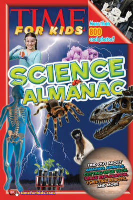 Time for Kids Science Almanac Time for Kids Science Almanac