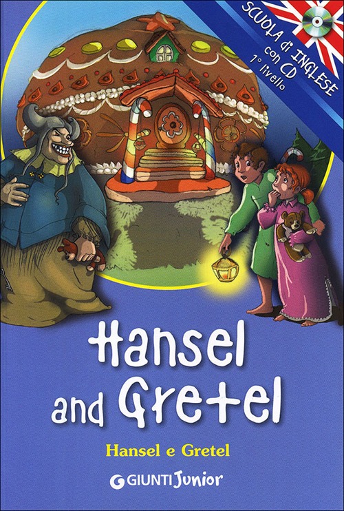 Hansel and GretelHansel e Gretel. Con CD Audio Hansel and GretelHansel e Gretel. Con CD Audio