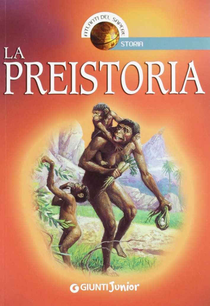 La preistoria La preistoria