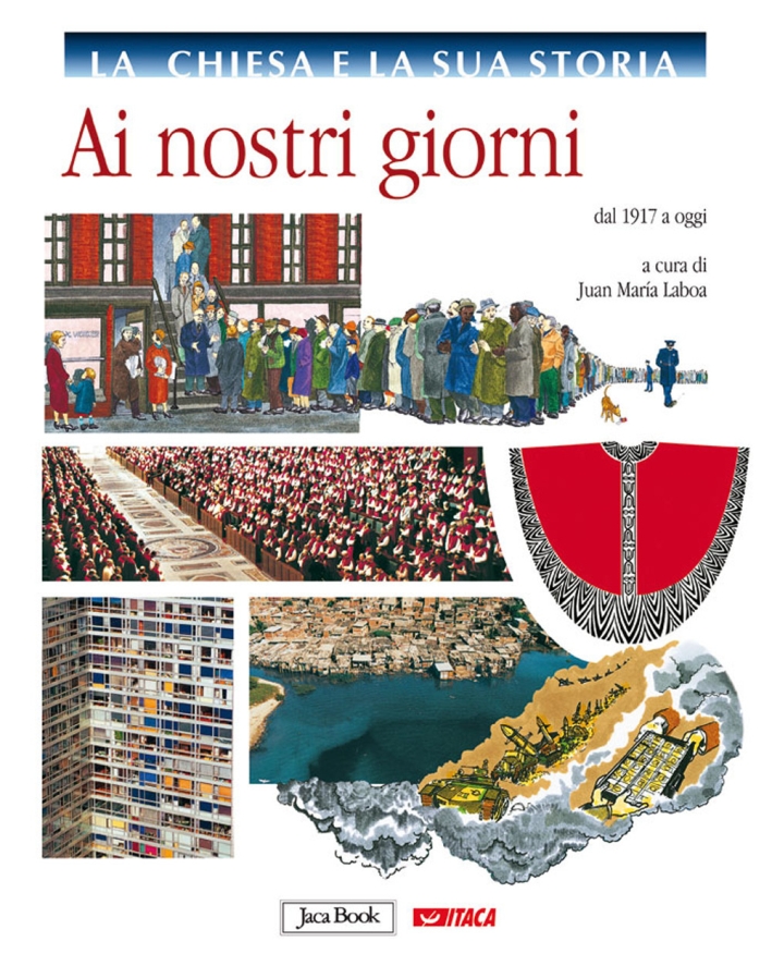 La Chiesa e la storia. Vol. 10: Ai nostri giorni, dal 1917 a oggi La Chiesa e la storia. Vol. 10: Ai nostri giorni, dal 1917 a oggi