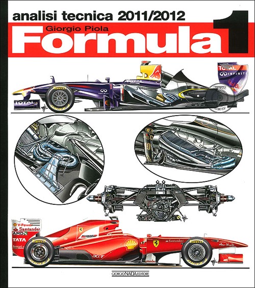 Formula 1 2011-2012. Analisi tecnica Formula 1 2011-2012. Analisi tecnica