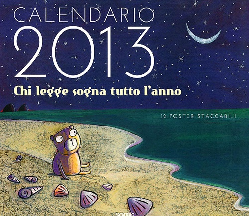 9788882222833 2012 - 1 anno con Fatatrac. Il libro calendario per bambini  (2013). Con adesivi 