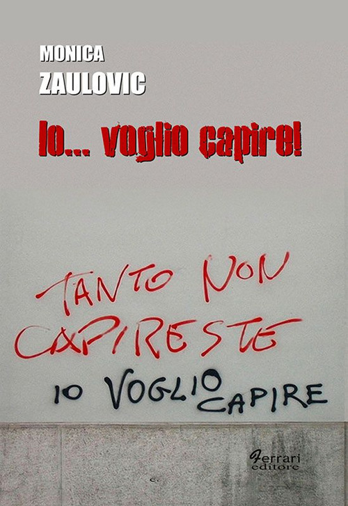 Io... voglio capire Io... voglio capire