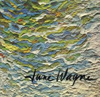 The Art of June Wayne