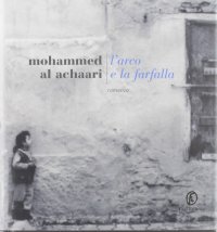 L'arco e la farfalla
