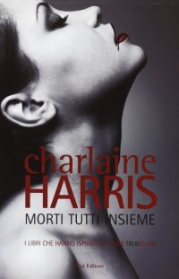 Morti tutti insieme