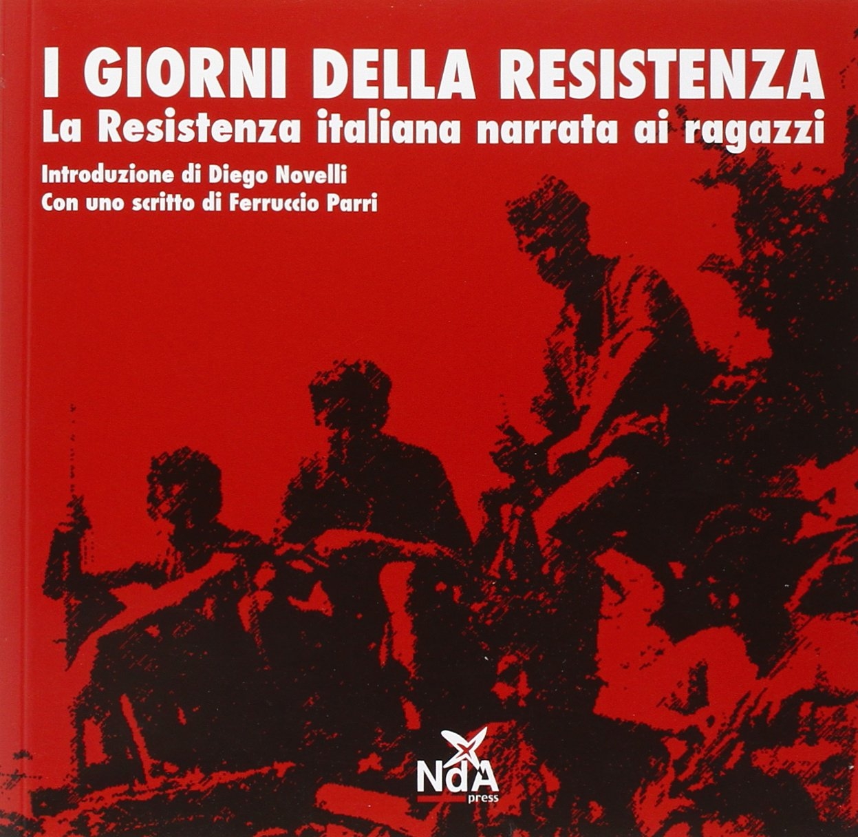 I giorni della Resistenza I giorni della Resistenza