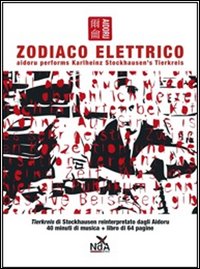 Zodiaco elettrico. Con CD Audio Zodiaco elettrico. Con CD Audio