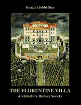 The Florentine Villa. Architecture History Society The Florentine Villa. Architecture History Society
