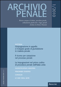 Archivio penale (2010). Vol. 1. Gennaio - Dicembre Archivio penale (2010). Vol. 1. Gennaio - Dicembre