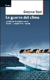 Le guerre del clima Le guerre del clima