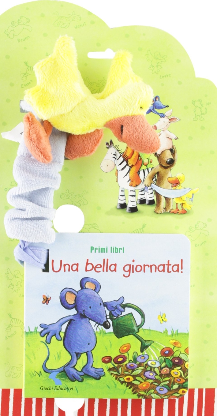 Una bella giornata! Primi libri. Ediz. illustrata Una bella giornata! Primi libri. Ediz. illustrata