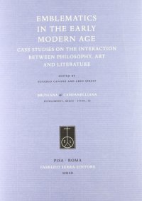 Emblematics in the early modern age. Case studies on the interaction between philosophy, art and literature