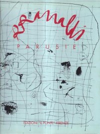 Renato Ranaldi Parusie. Repertorio del piccolo disegno