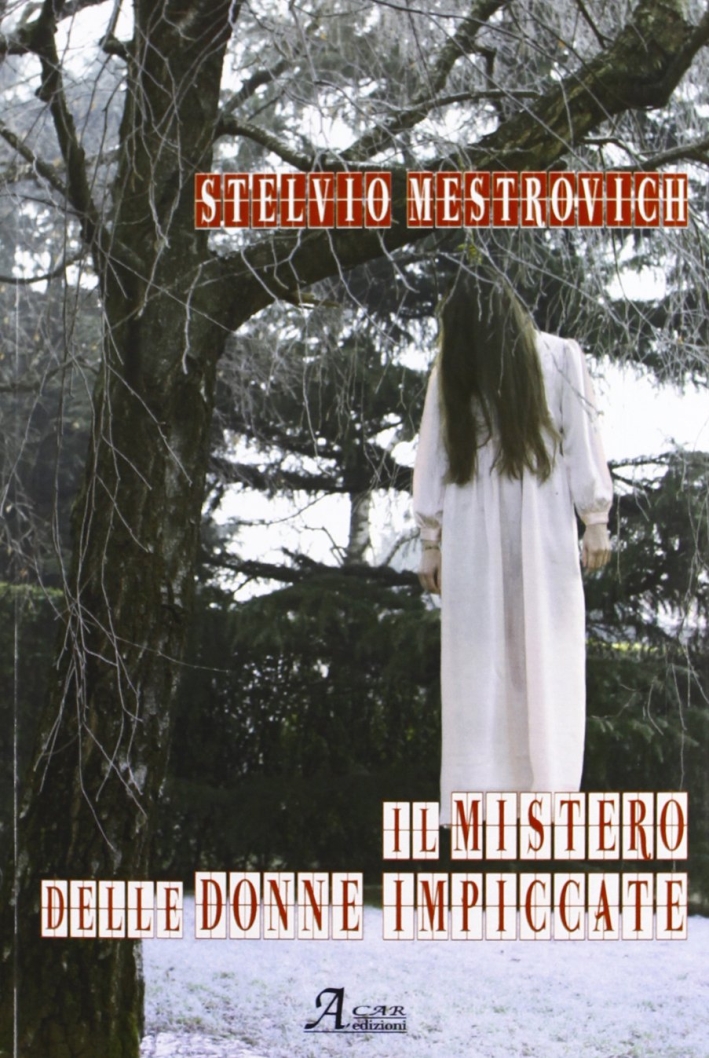 Il mistero delle donne impiccate Il mistero delle donne impiccate