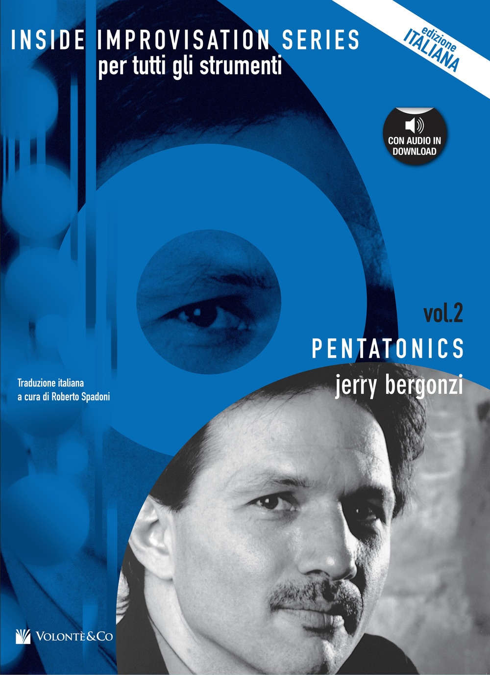 Inside improvisation series pentatonics. Con CD Audio Inside improvisation series pentatonics. Con CD Audio