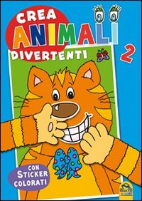 Crea animali divertenti. Con adesivi. Vol. 2