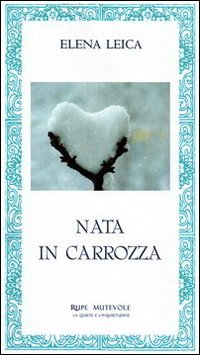 Nata in carrozza
