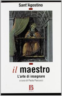 Il maestro. L'arte di insegnare