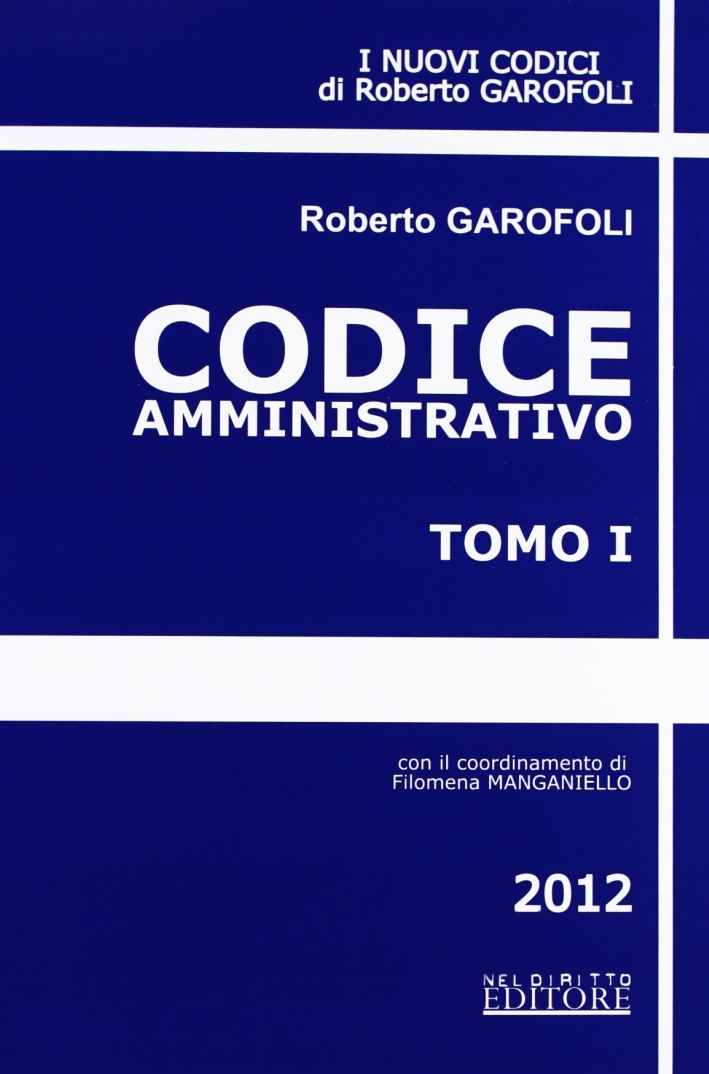 Codice amministrativo-Codice penale-Codice civile Codice amministrativo-Codice penale-Codice civile