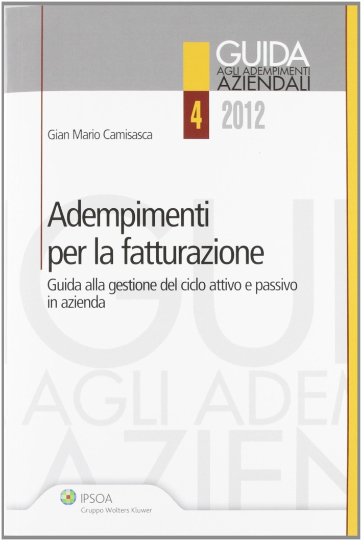 Adempimenti per la fatturazione Adempimenti per la fatturazione