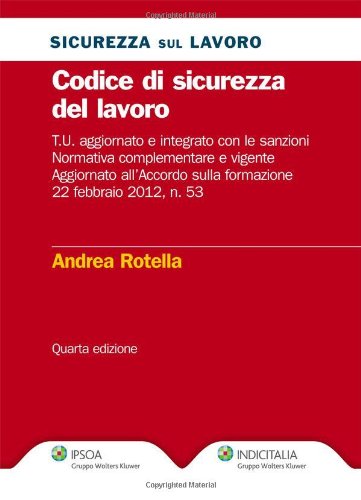 Codice di sicurezza del lavoro Codice di sicurezza del lavoro