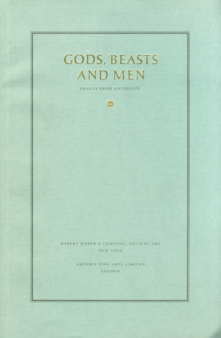 Gods, beasts and men. Images from antiquity Gods, beasts and men. Images from antiquity