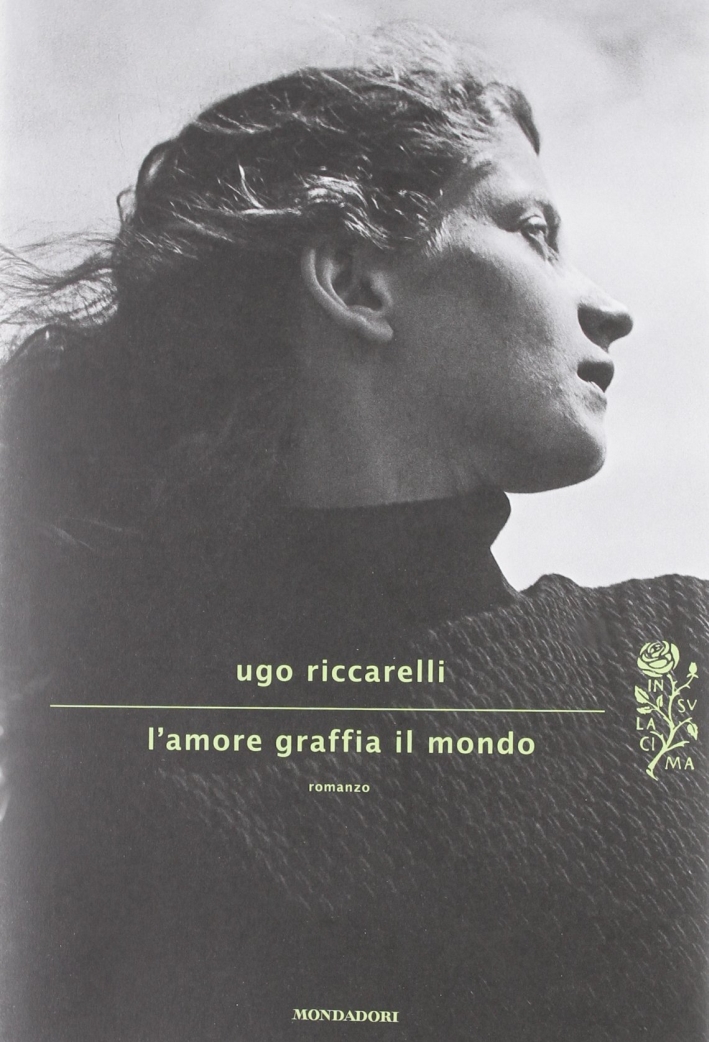 L'amore graffia il mondo L'amore graffia il mondo