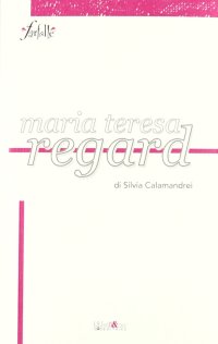 Maria Teresa Regard