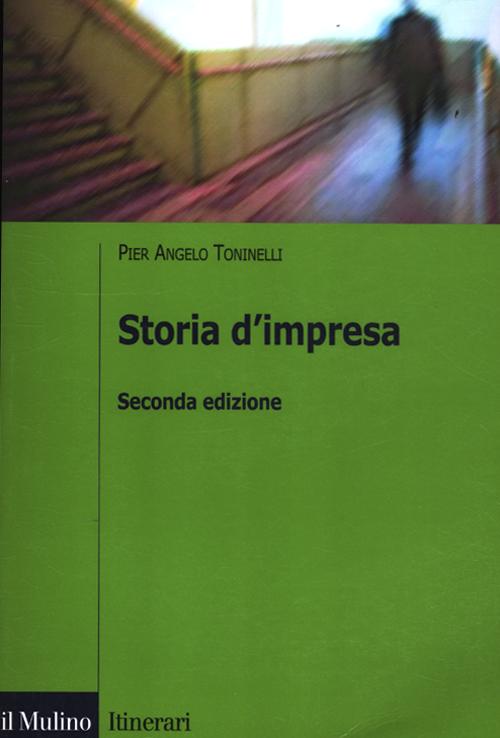 Storia d'impresa Storia d'impresa