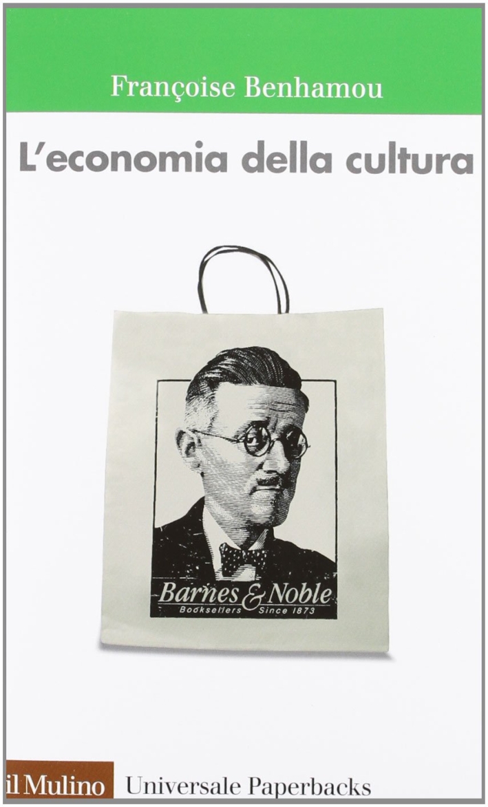 L'economia della cultura L'economia della cultura