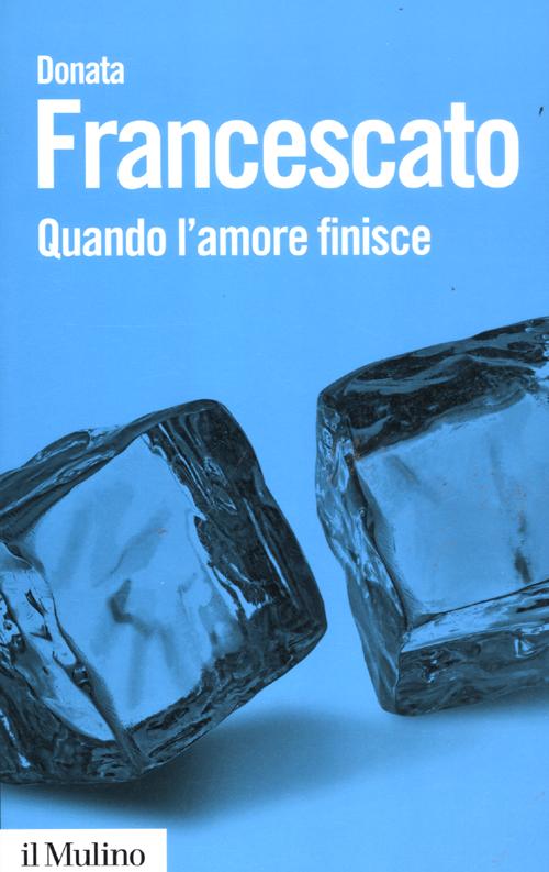 Quando l'amore finisce Quando l'amore finisce