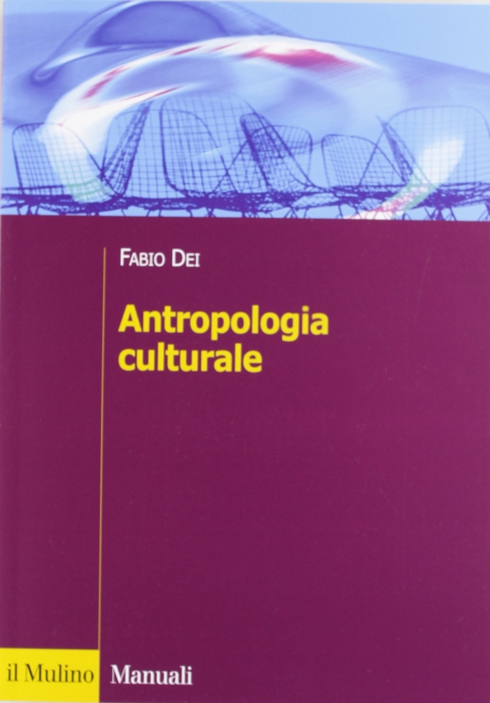 Antropologia culturale Antropologia culturale