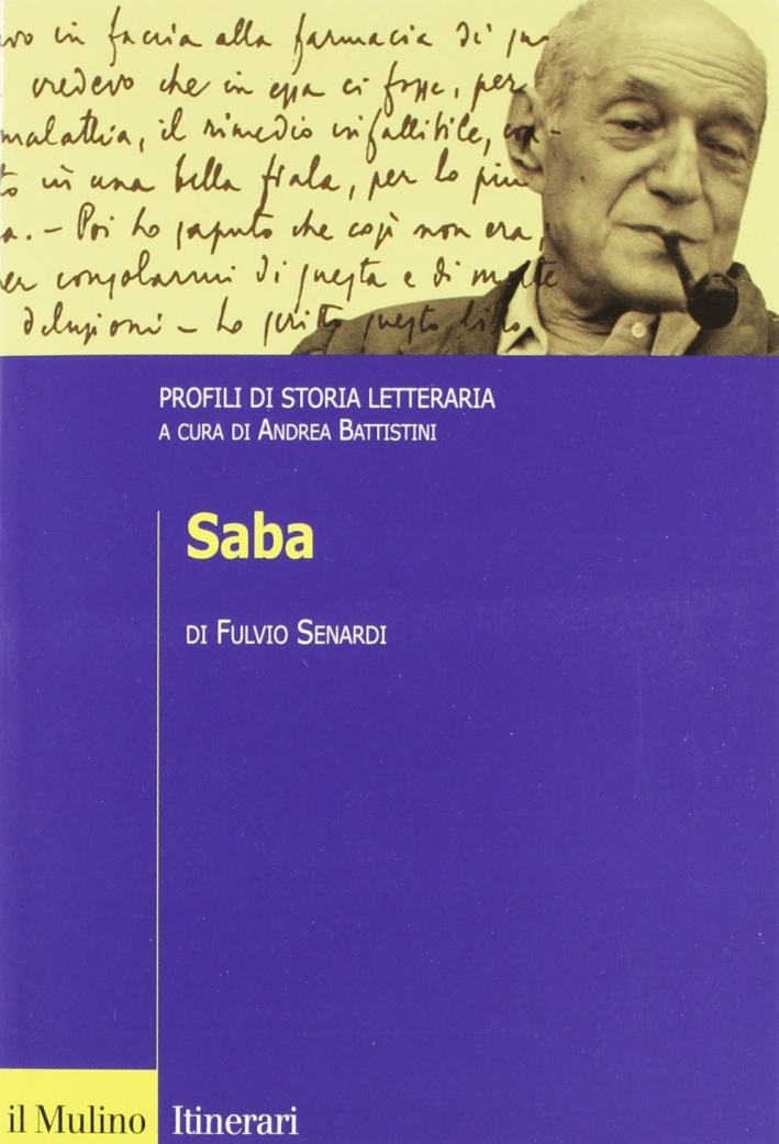 Saba. Profili di storia letteraria Saba. Profili di storia letteraria