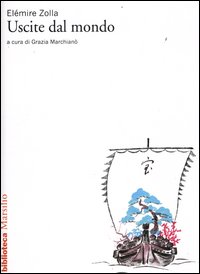 Uscite dal mondo Uscite dal mondo