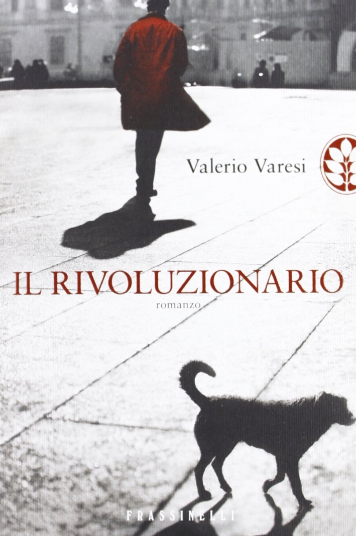 Il rivoluzionario Il rivoluzionario