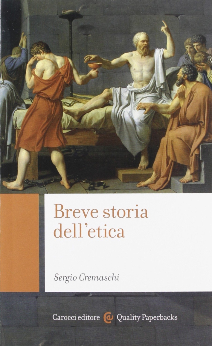 Breve storia dell'etica Breve storia dell'etica