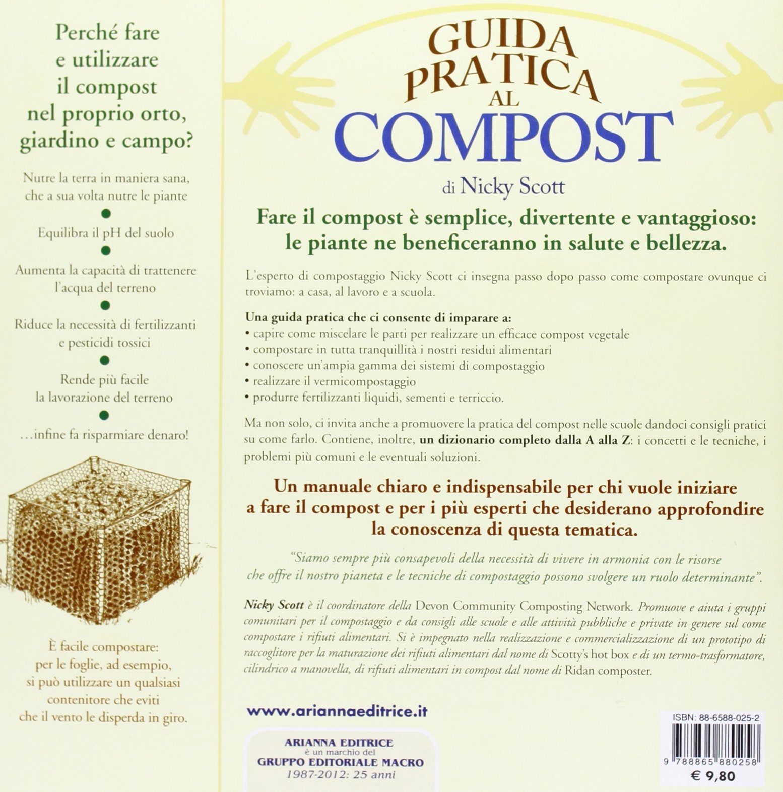 Guida pratica al compost. Impara le migliori tecniche di compostaggio Guida pratica al compost. Impara le migliori tecniche di compostaggio