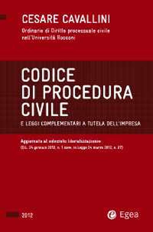 Codice di procedura civile 2012 Codice di procedura civile 2012