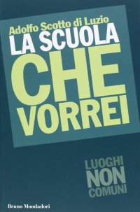 La scuola che vorrei