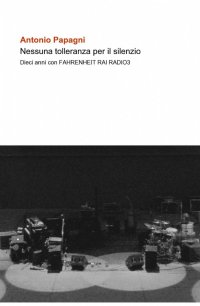 Nessuna tolleranza per il silenzio