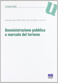 Amministrazione pubblica e mercato del turismo